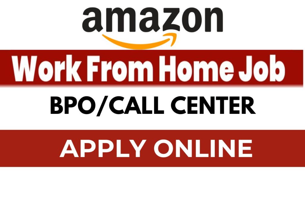 Amazon Jobs 2026 Work From Home BPO Posts, Salary ₹36,000